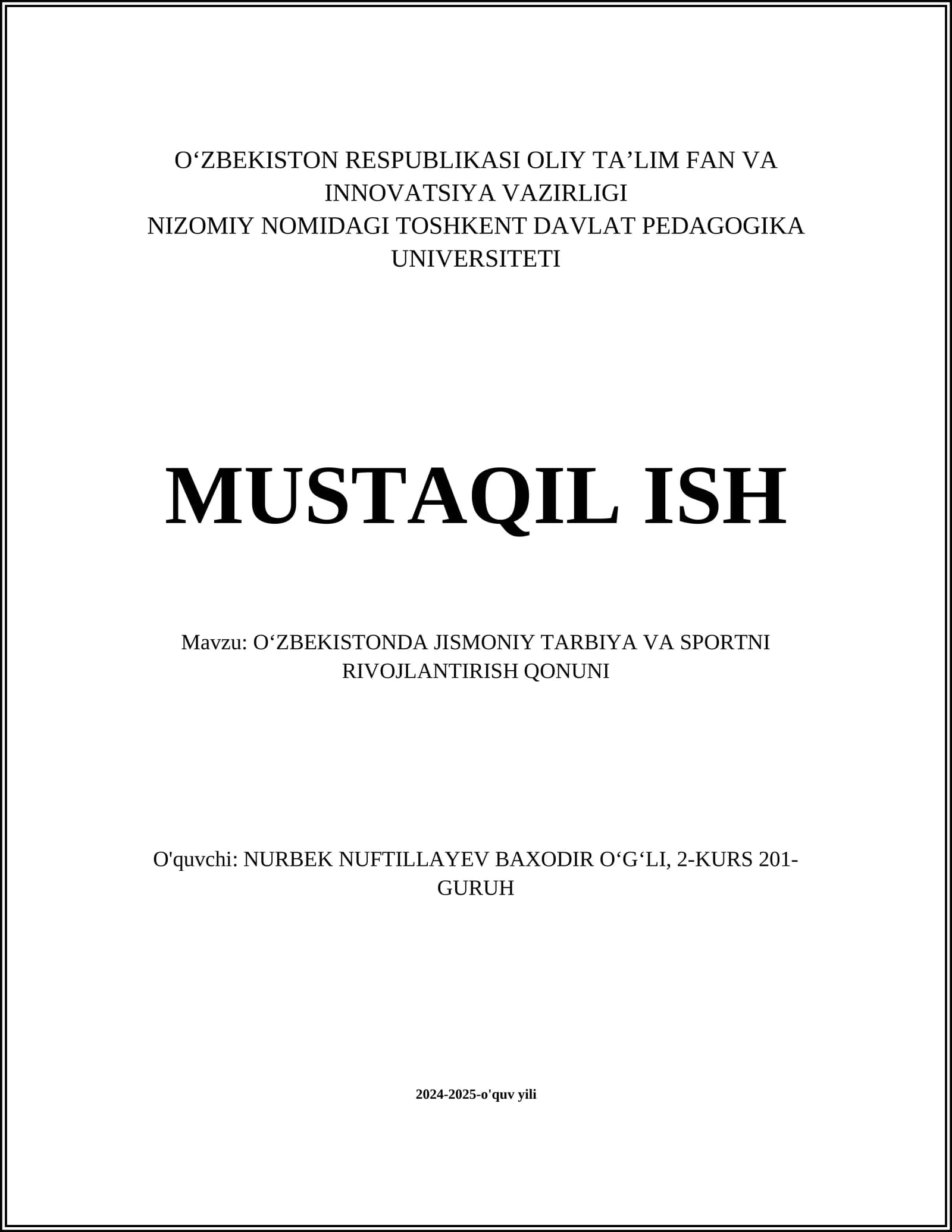 OʻZBEKISTONDA JISMONIY TARBIYA VA SPORTNI RIVOJLANTIRISH QONUNI