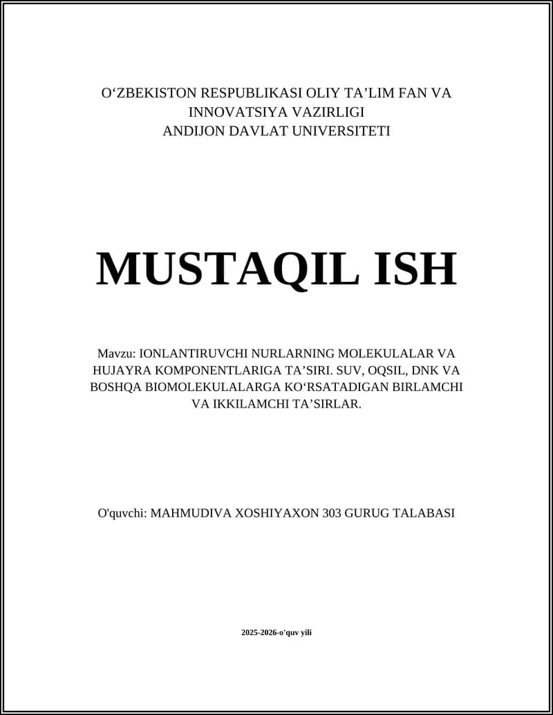 IONLANTIRUVCHI NURLARNING MOLEKULALAR VA HUJAYRA KOMPONENTLARIGA TA’SIRI
