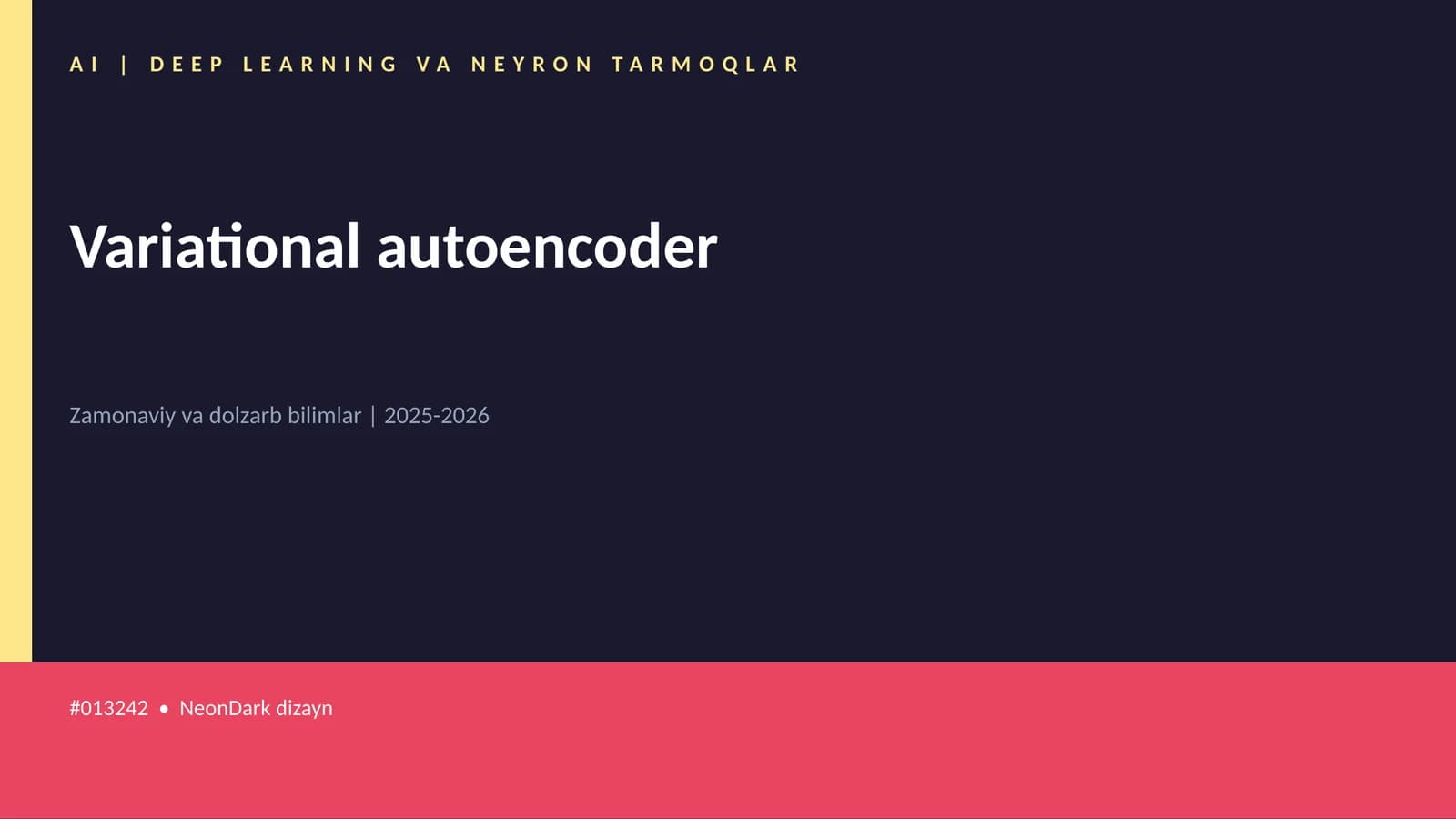 AI | DEEP LEARNING VA NEYRON TARMOQLAR