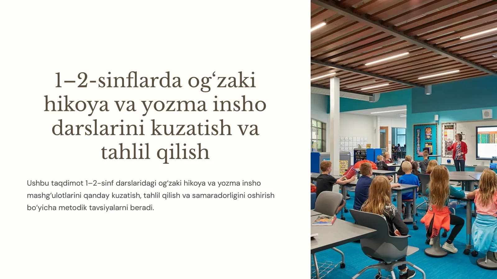 1–2-sinflarda og‘zaki hikoya va yozma insho darslarini kuzatish va tahlil qilish