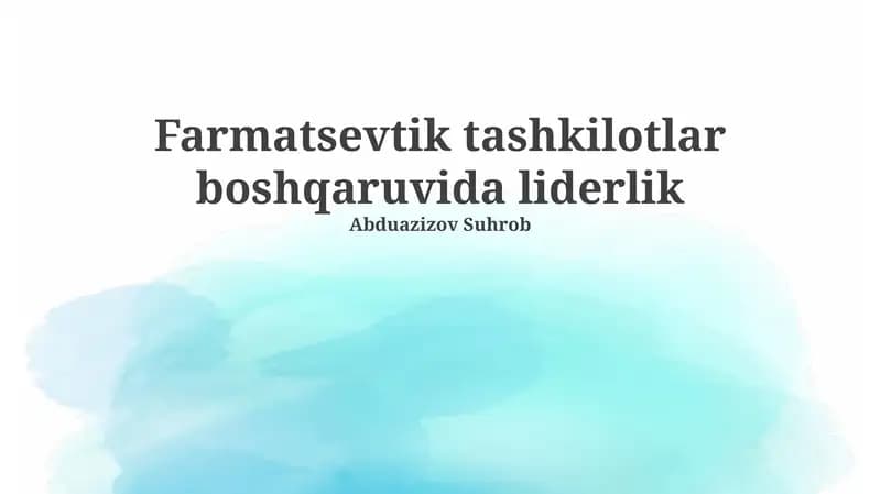 Farmatsevtik tashkilotlar boshqaruvida liderlik