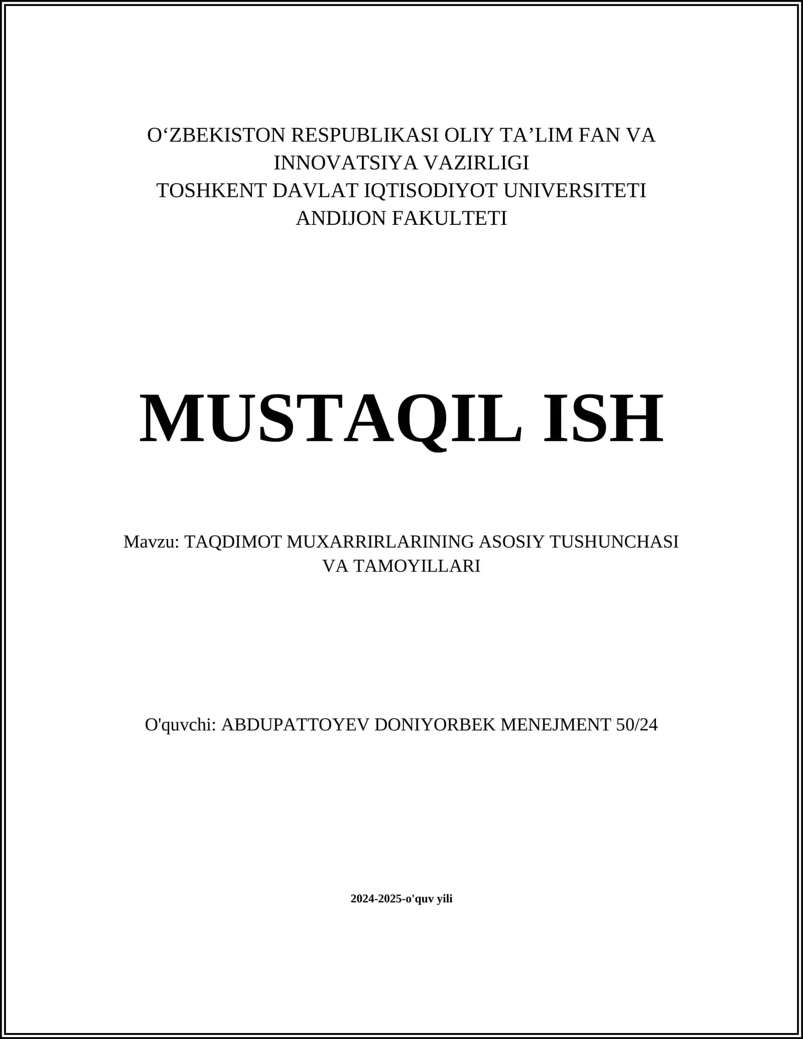 TAQDIMOT MUXARRIRLARINING ASOSIY TUSHUNCHASI VA TAMOYILLARI