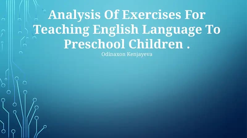 Analysis Of Exercises For Teaching English Language To Preschool Children