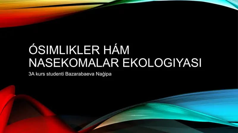 Taqdimot. Oʻsimlikler ha'm naselomalar ekalogiyasi