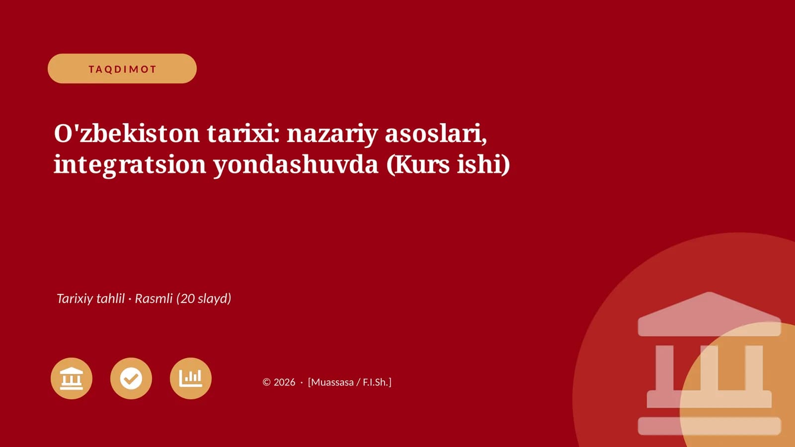 O'zbekiston tarixi: nazariy asoslari, integratsion yondashuvda (Kurs ishi)