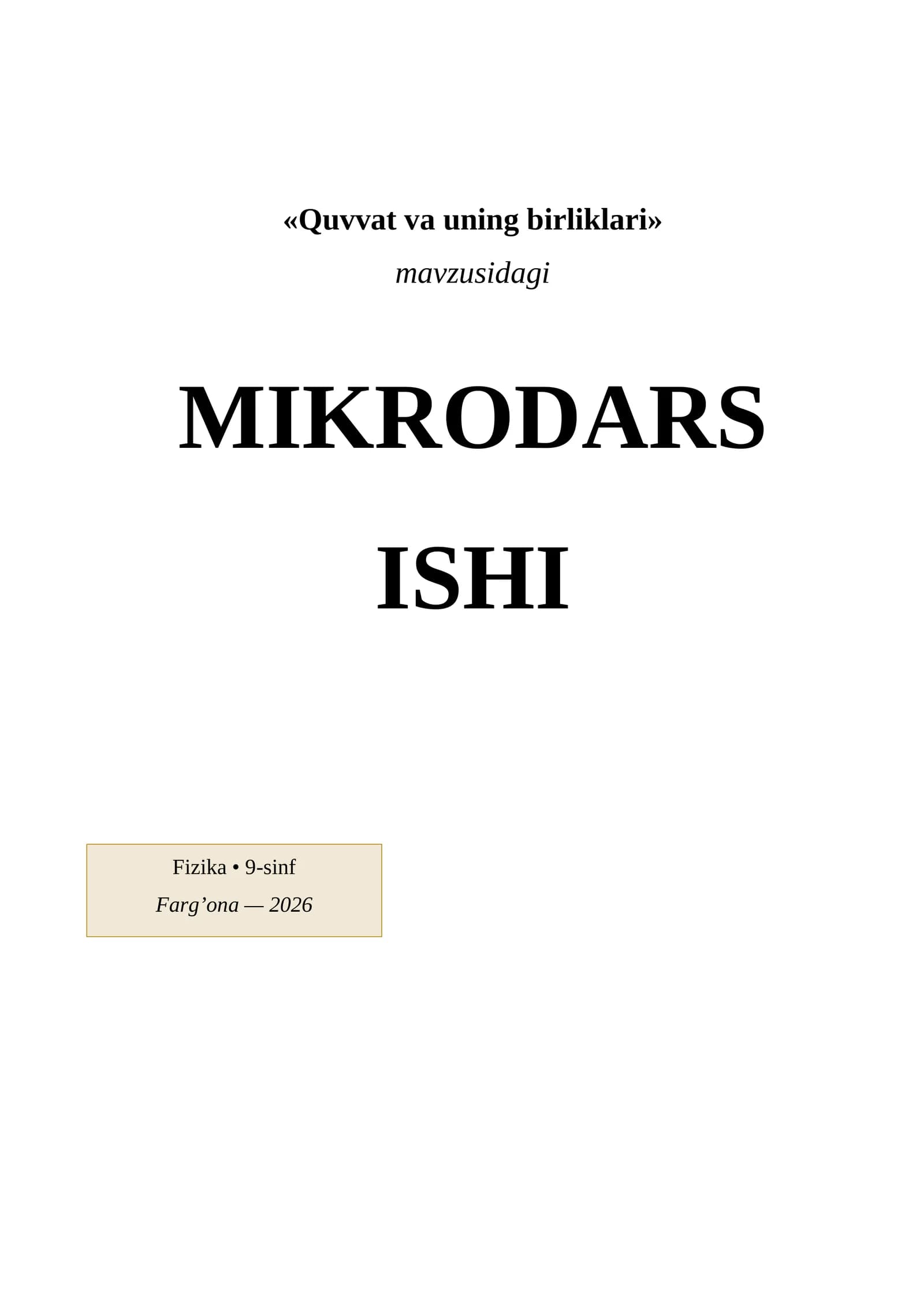 Quvvat va uning birliklari Mikrodars ishlanmasi