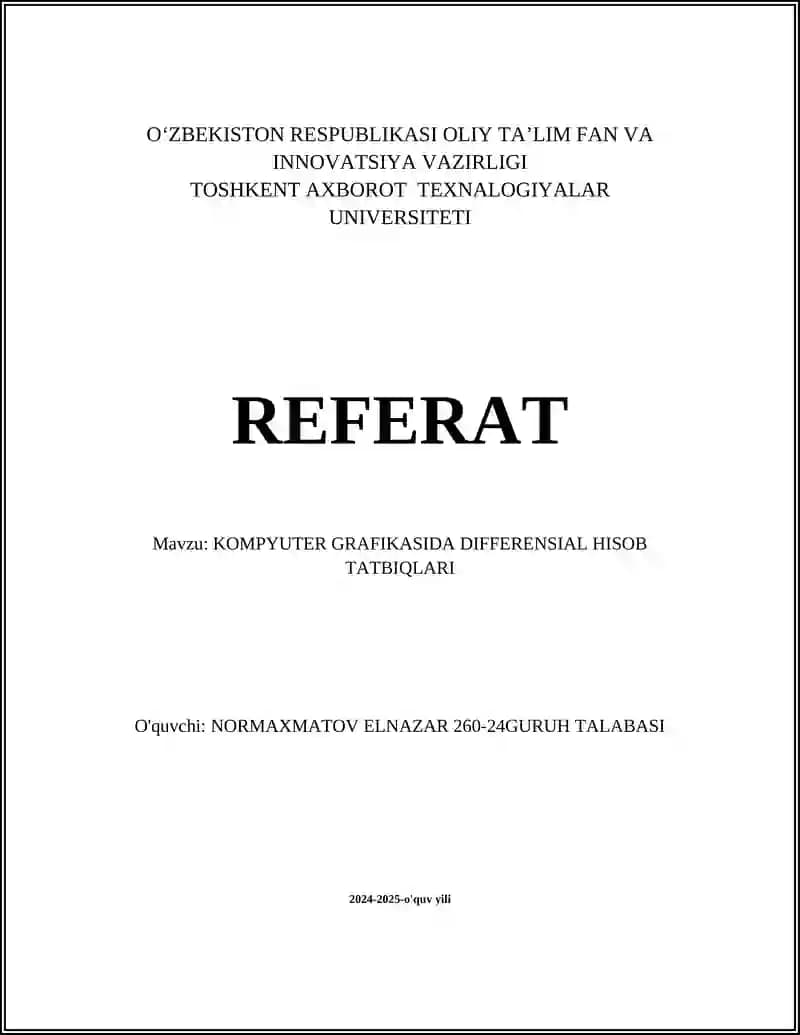 KOMPYUTER GRAFIKASIDA DIFFERENSIAL HISOB TATBILARI