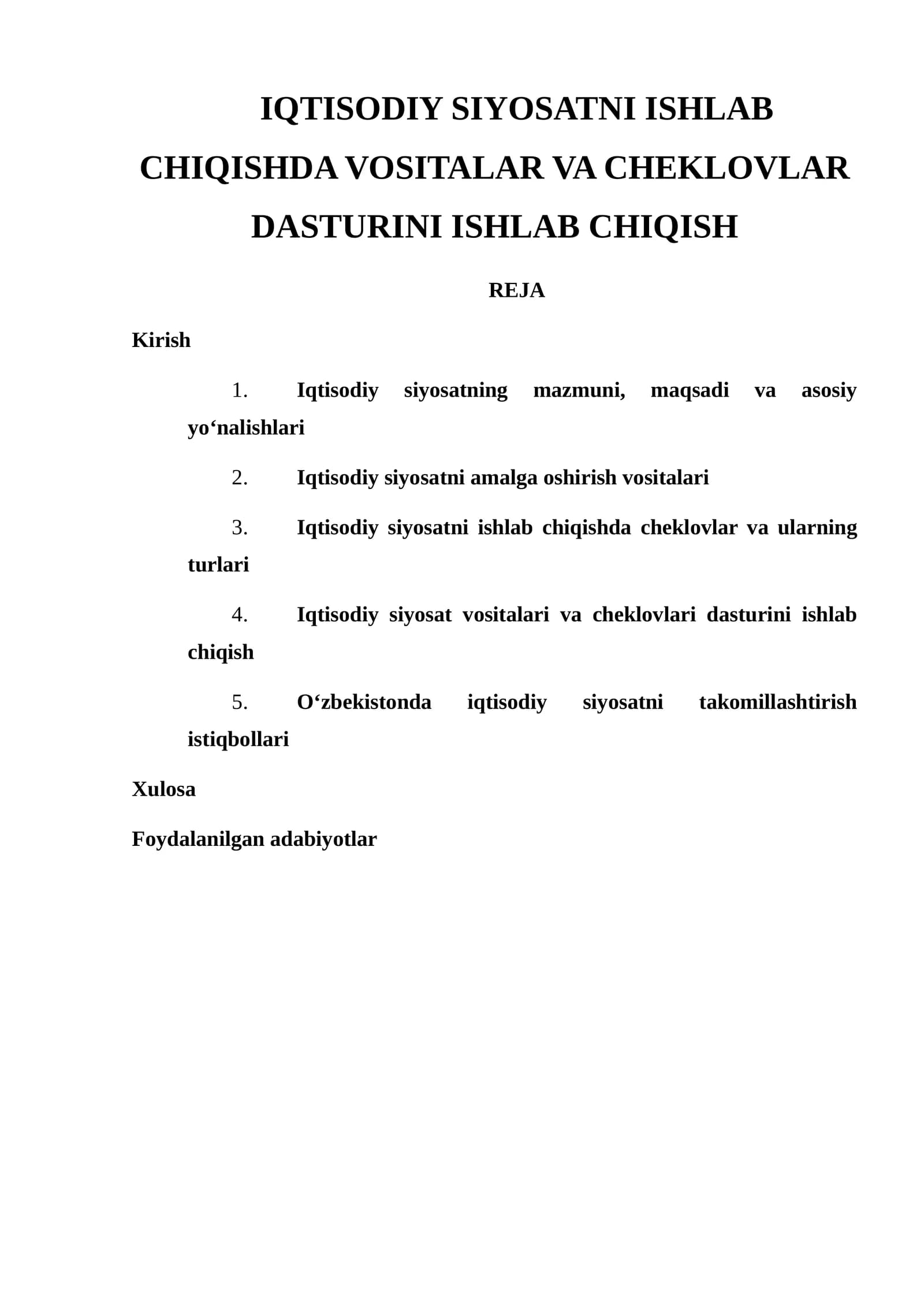 IQTISODIY SIYOSATNI ISHLAB CHIQISHDA VOSITALAR VA CHEKLOVLAR DASTURINI ISHLAB CHIQISH