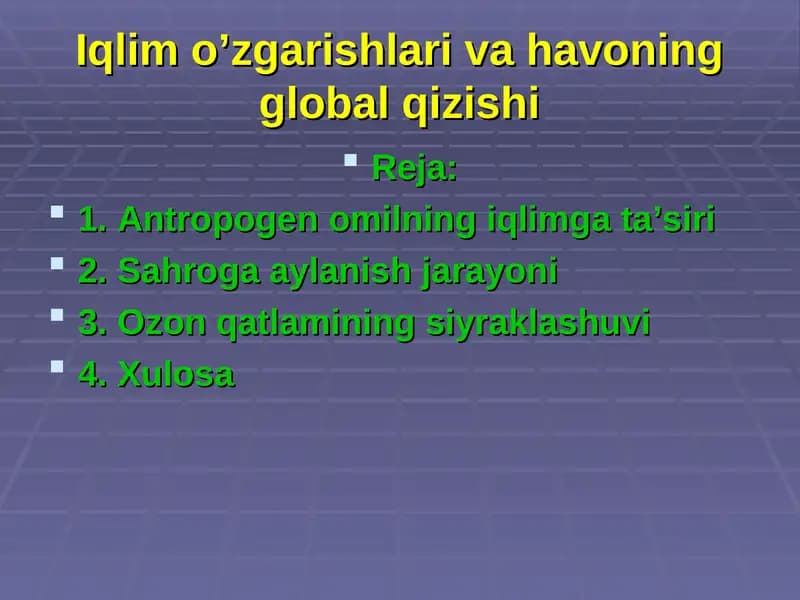 Iqlim o’zgarishlari va havoning global qizishi