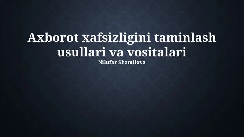 Axborot xavfsizligini boshqarish tizimlari