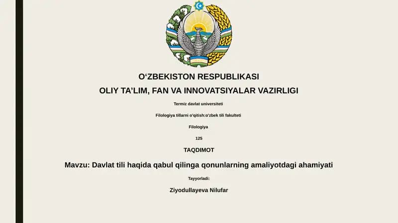 Davlat tili haqida qabul qilinga qonunlarning amaliyotdagi ahamiyati