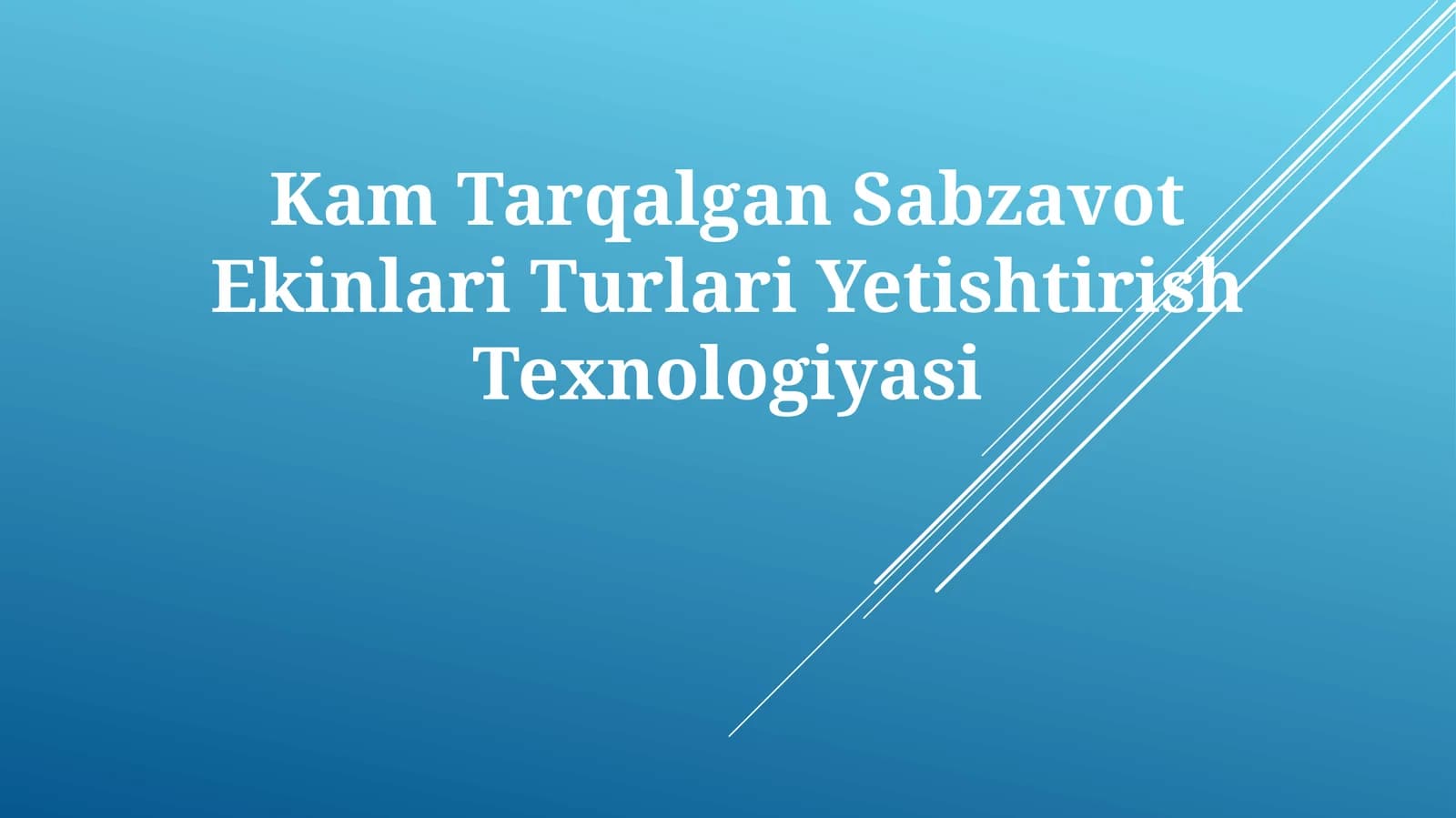Kam Tarqalgan Sabzavot Ekinlari Turlari Yetishtirish Texnologiyasi