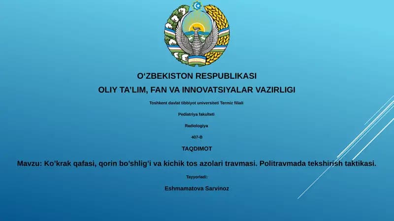 Ko’krak qafasi, qorin bo’shlig’i va kichik tos azolari travmasi. Politravmada tekshirish taktikasi