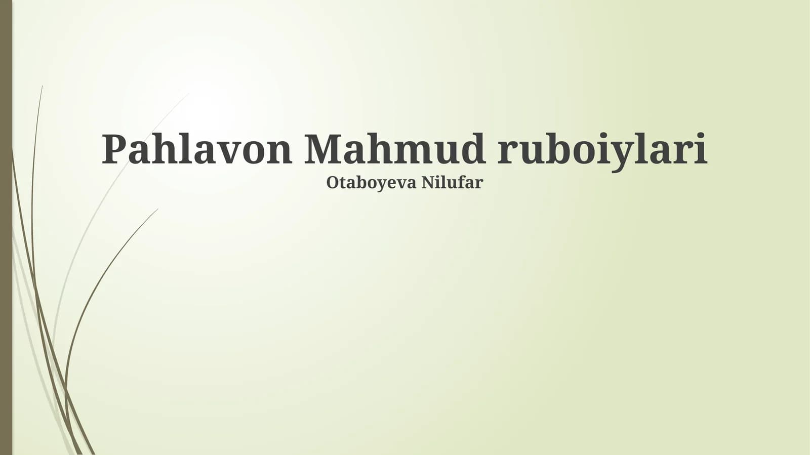 Pahlavon Mahmud ruboiylari