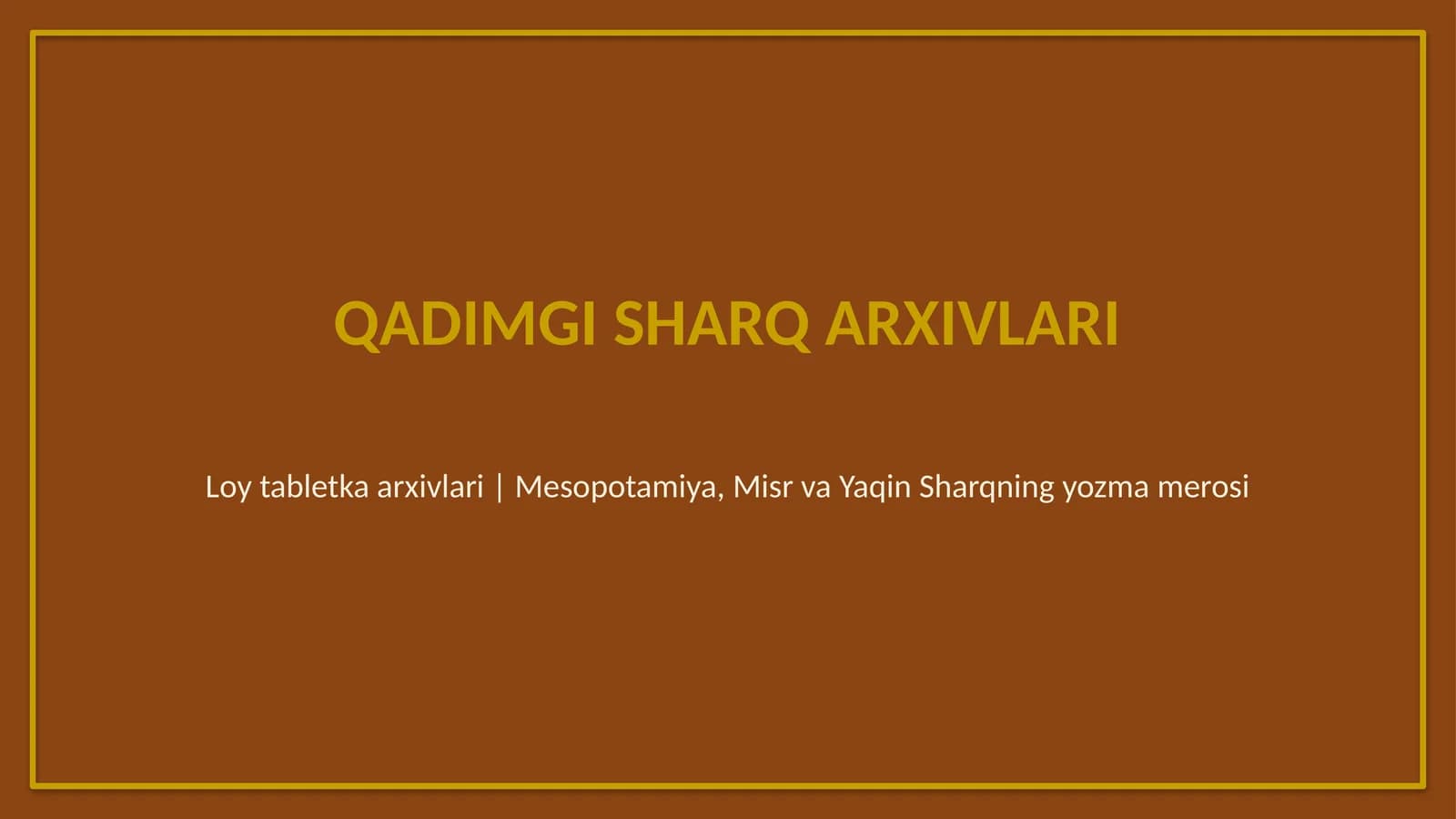 Qadimgi Sharq arxivlari