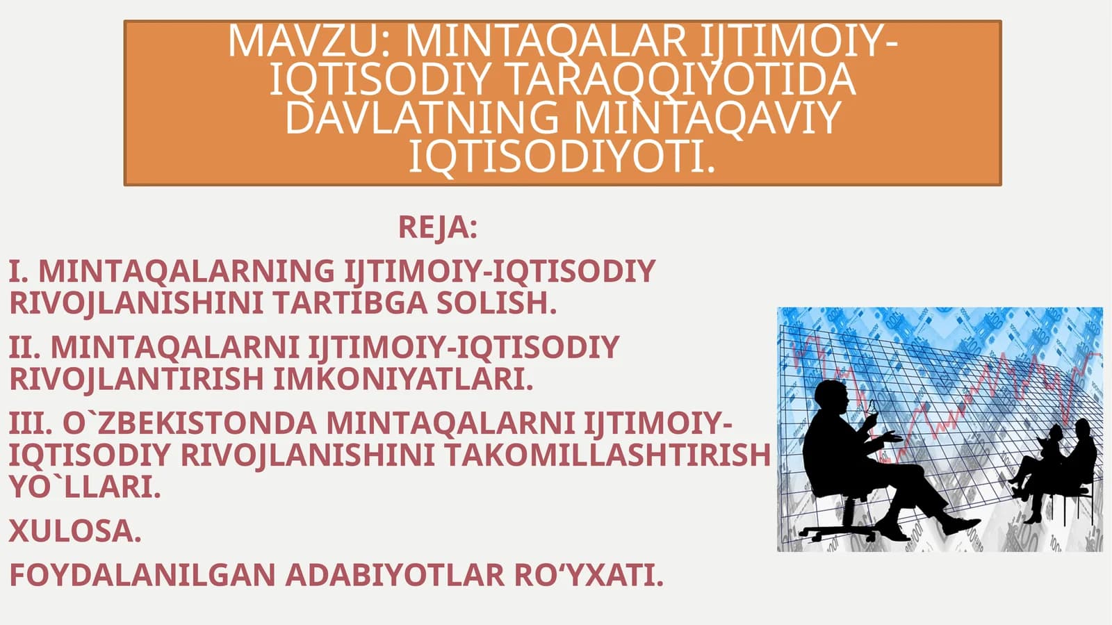 Mintaqalar ijtimoiy-iqtisodiy taraqqiyotida davlatning mintaqaviy iqtisodiyoti.