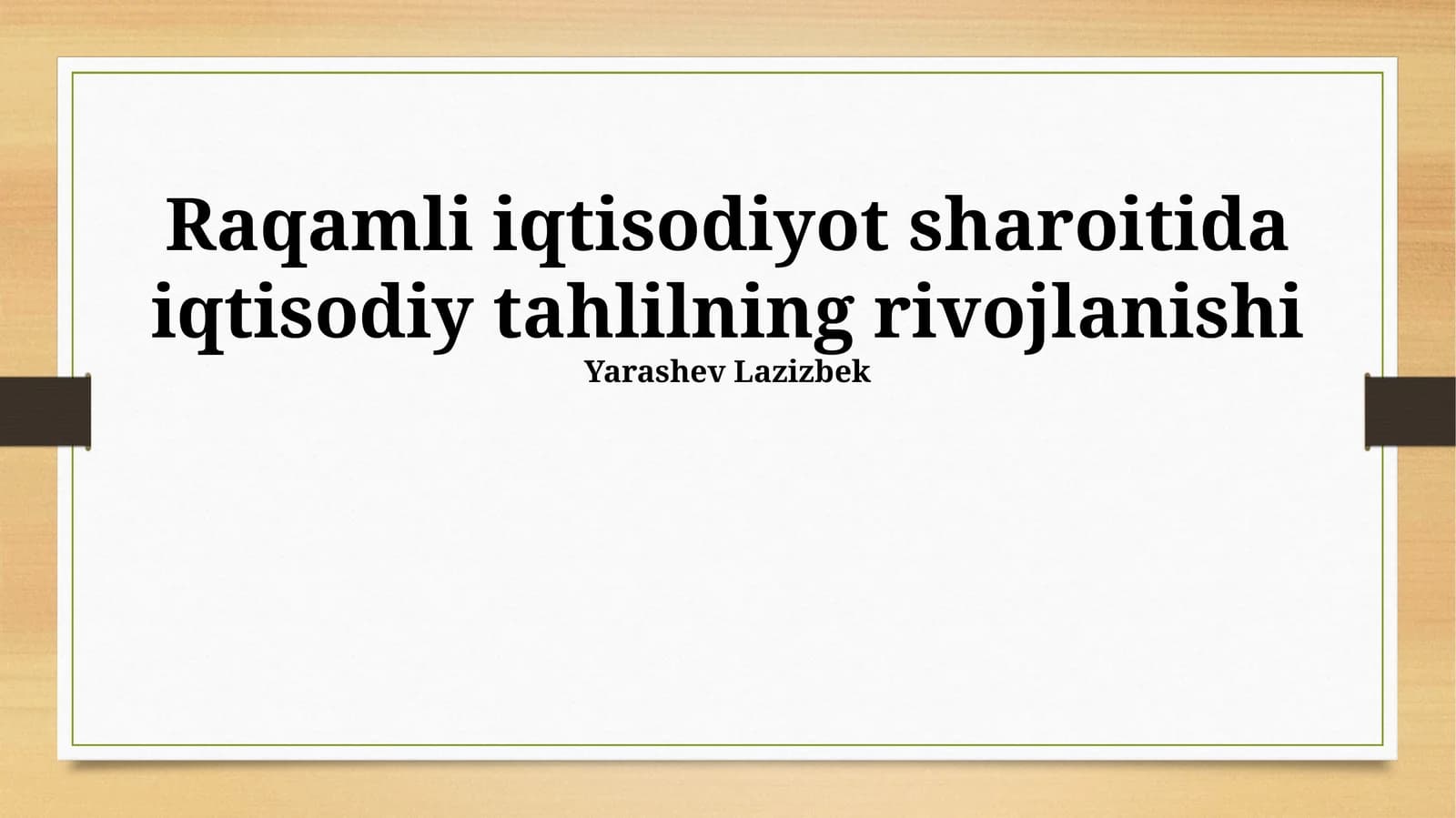 Raqamli iqtisodiyotda iqtisodiy tahlilning rivojlanishi