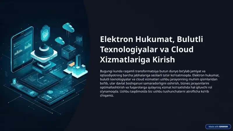 Elektron Hukumat, Bulutli Texnologiyalar va Cloud Xizmatlariga Kirish