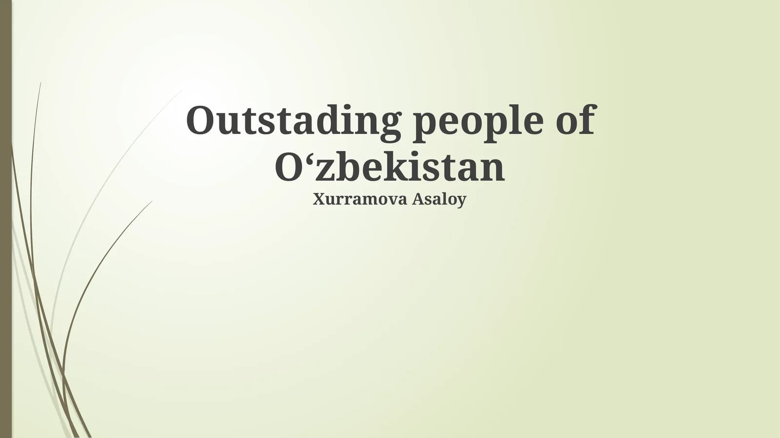 Outstading people of Oʻzbekistan