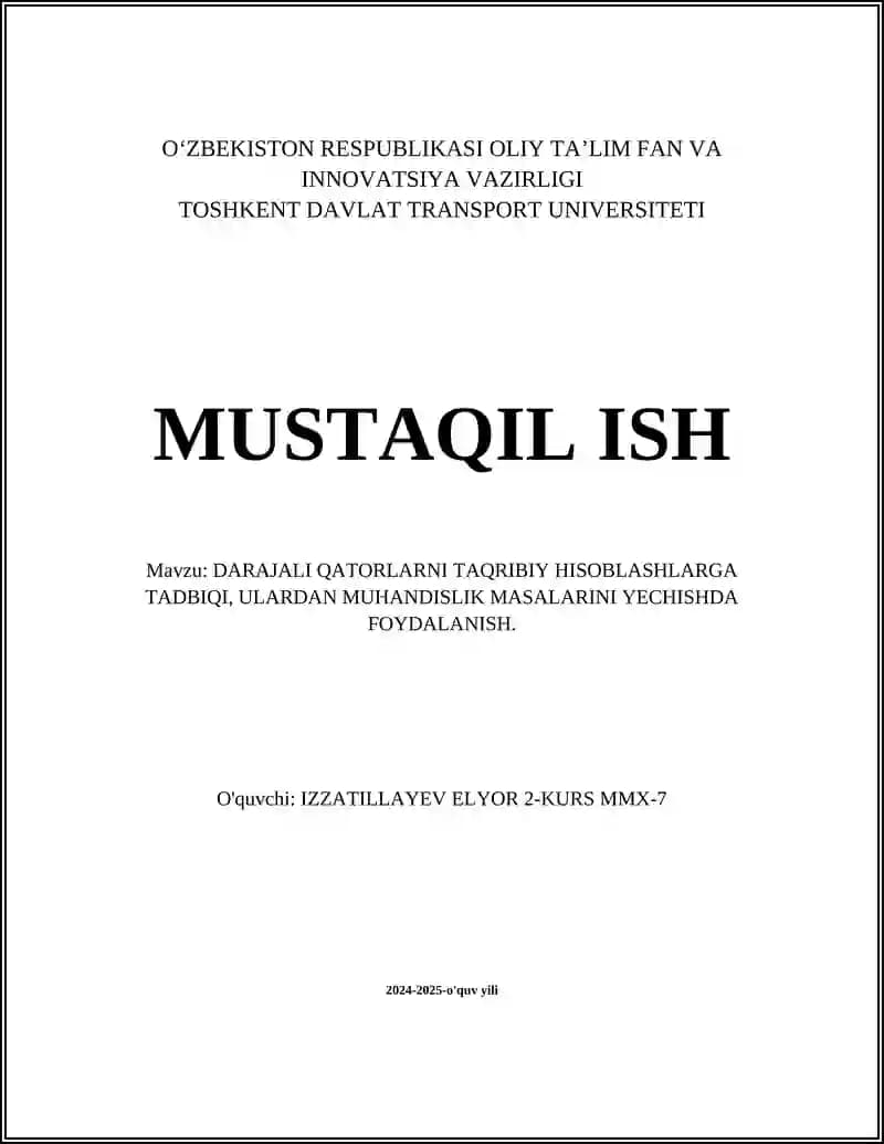 DARAJALI QATORLARNI TAQRIBIY HISOBLASHLARGA TADBIQI