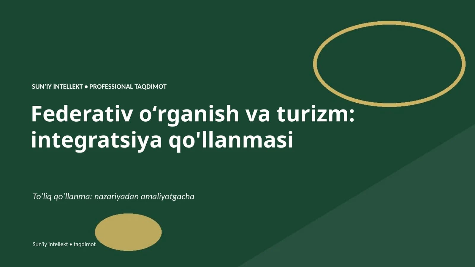 Federativ oʻrganish va turizm: integratsiya qo'llanmasi