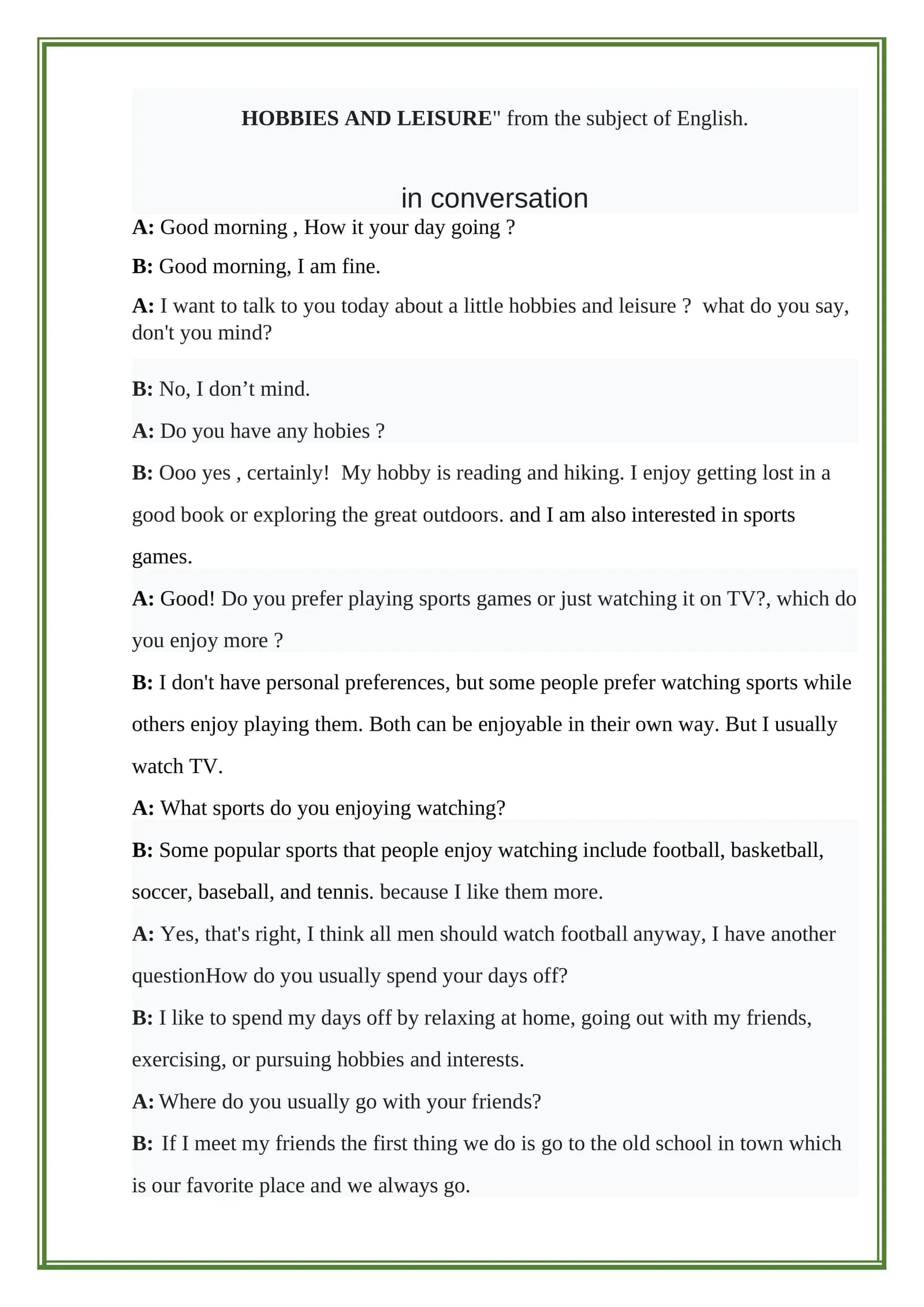 HOBBIES AND LEISURE in conversation