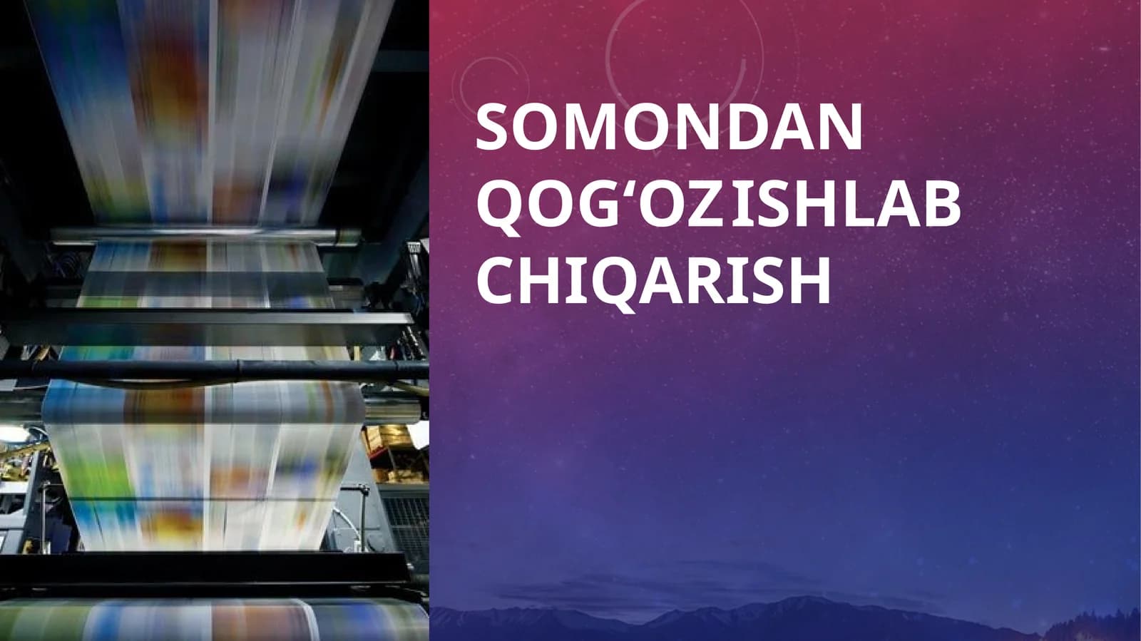 Somondan qog‘oz ishlab chiqarish
