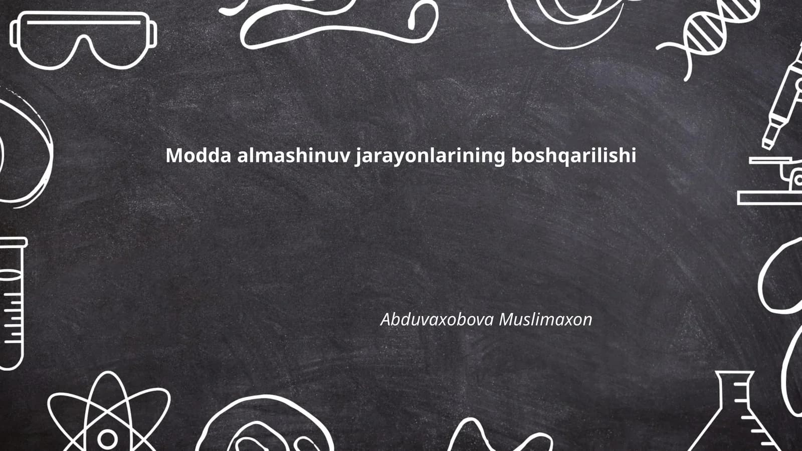 Modda almashinuv jarayonlarining boshqarilishi