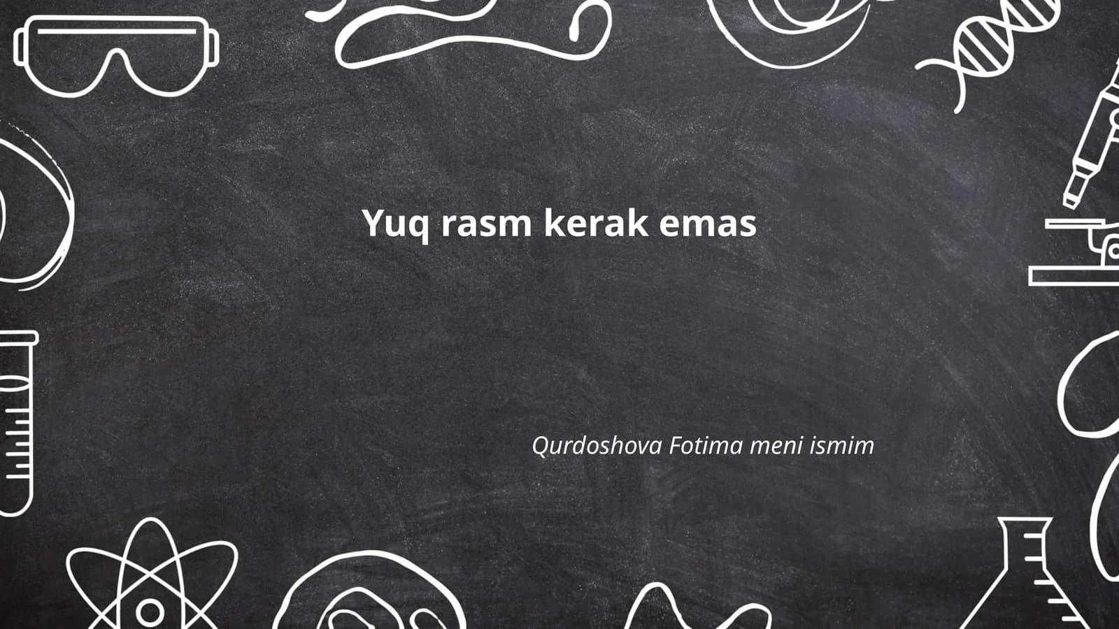 Yuq rasm kerak emas