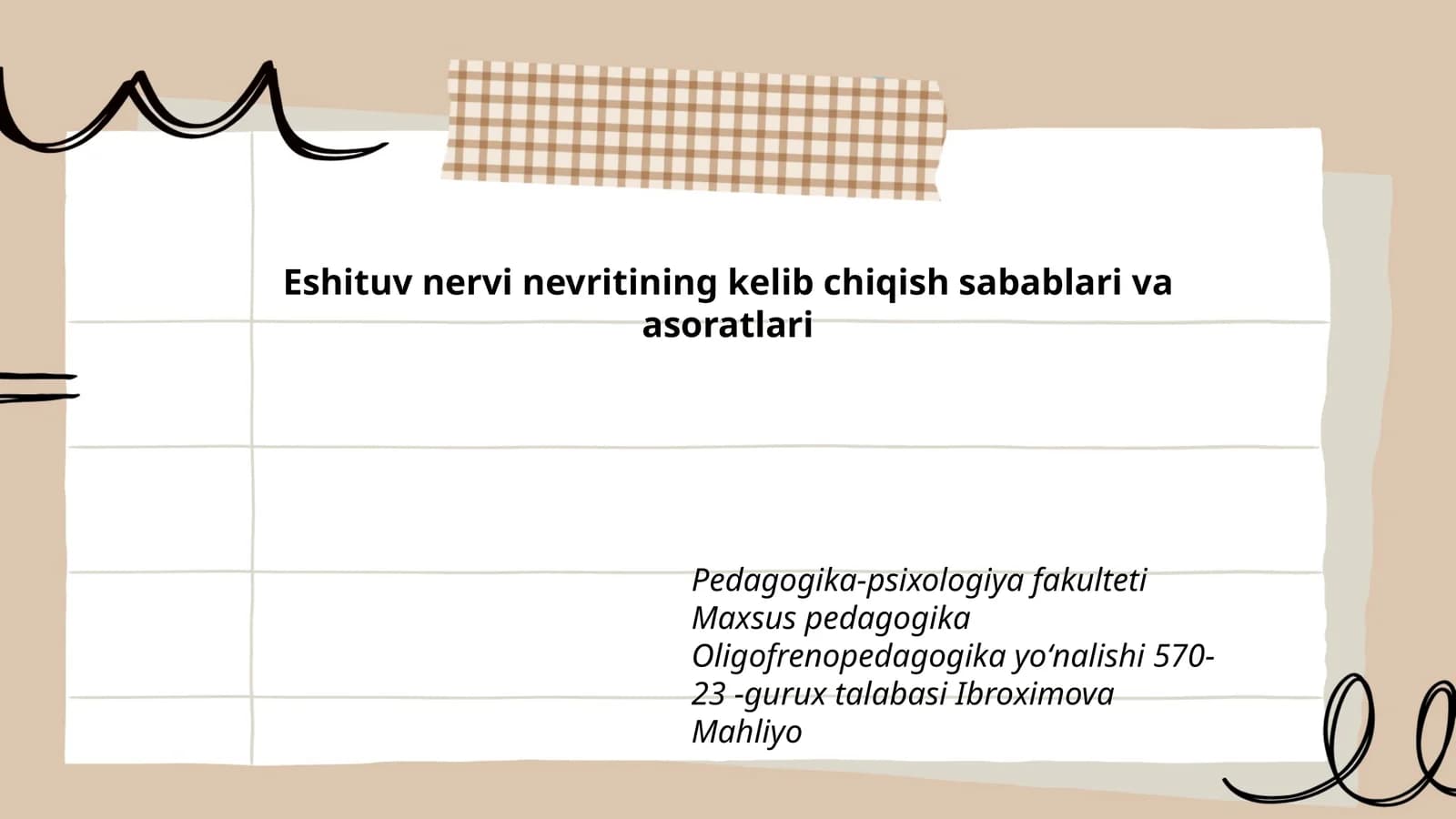 Eshituv nervi nevritining kelib chiqish sabablari va asoratlari