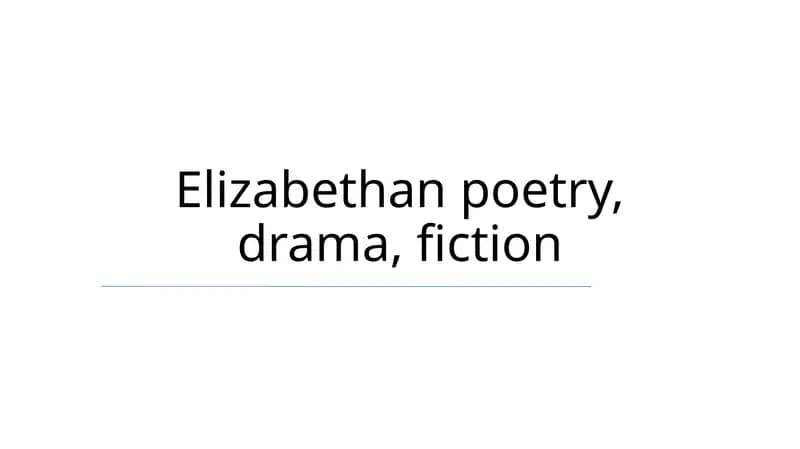 Elizabethan Era Literature