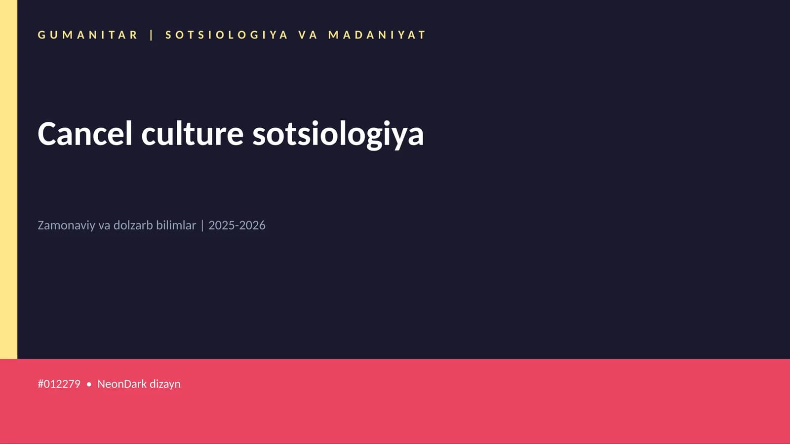 Mavzuga Kirish — Cancel culture sotsiologiya