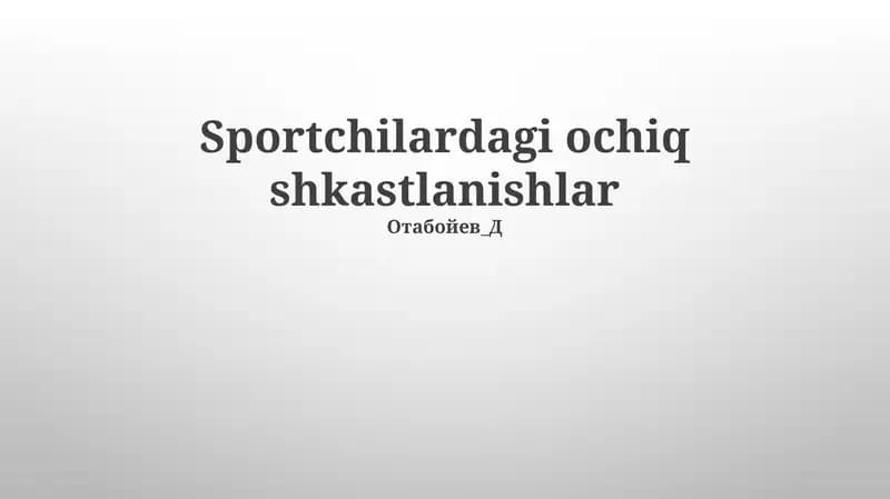 Sportchilardagi ochiq shkastlanishlar