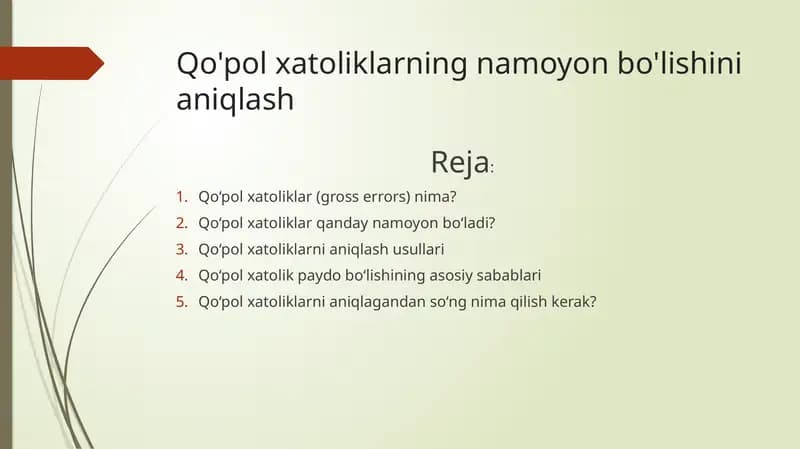 Qo'pol xatoliklarning namoyon bo'lishini aniqlash