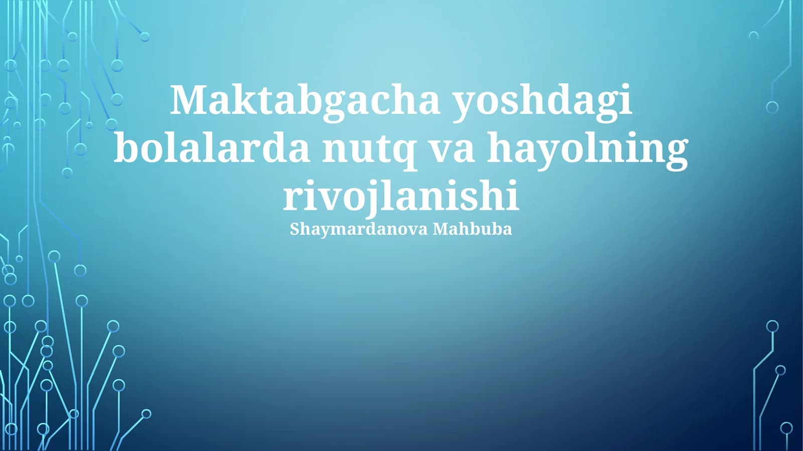 Maktabgacha yoshdagi bolalarda nutq va hayolning rivojlanishi