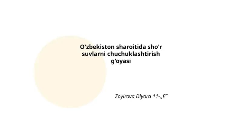O'zbekiston sharoitida sho'r suvlarni chuchuklashtirish g'oyasi