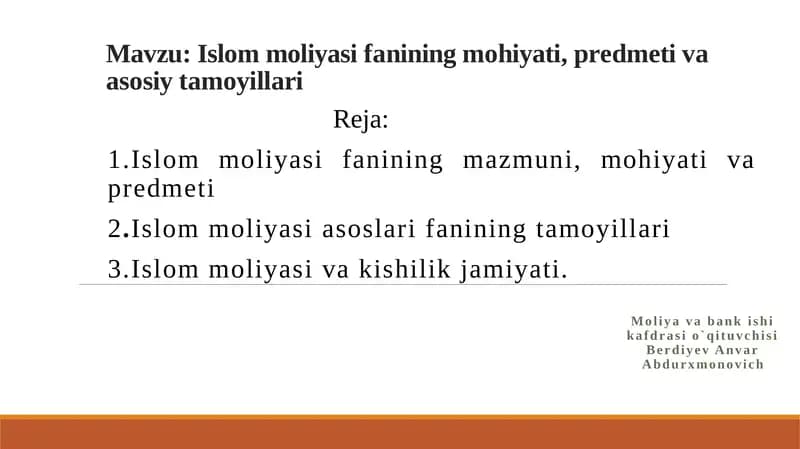 Islom moliyasi fanining mohiyati, predmeti va asosiy tamoyillari