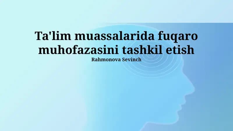 Ta'lim muassalarida fuqaro muhofazasini tashkil etish