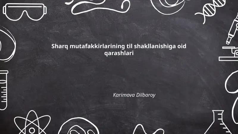 Sharq mutafakkirlarining til shakllanishiga oid qarashlari