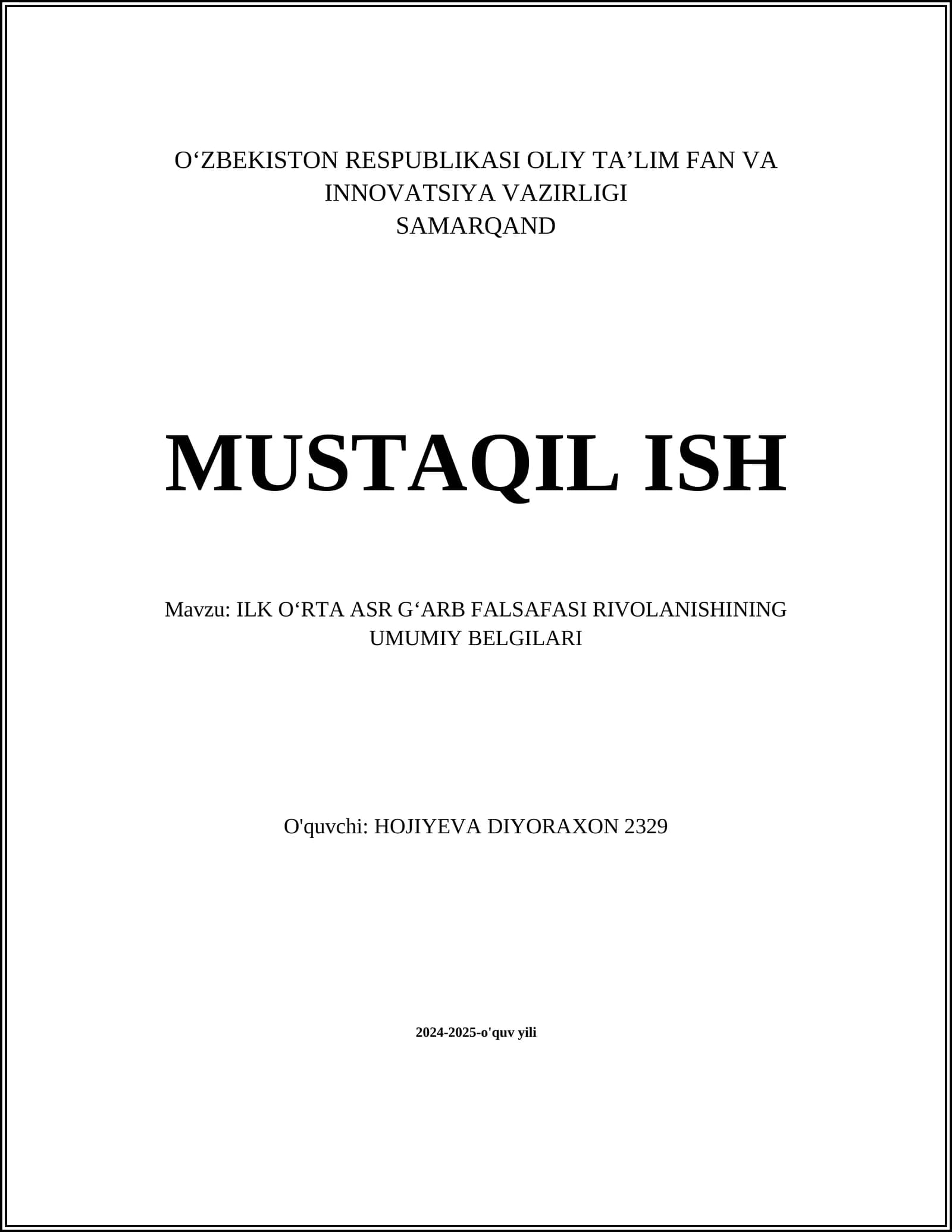 ILK OʻRTA ASR GʻARB FALSAFASI RIVOLANISHINING UMUMIY BELGILARI