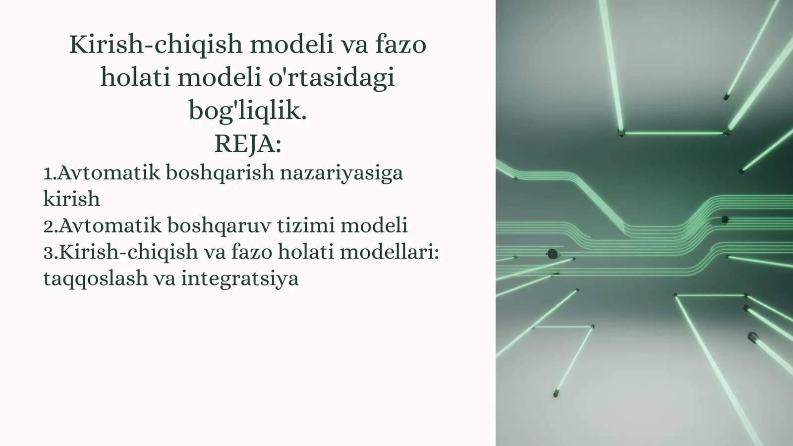 Kirish-chiqish modeli va fazo holati modeli o'rtasidagi bog'liqlik