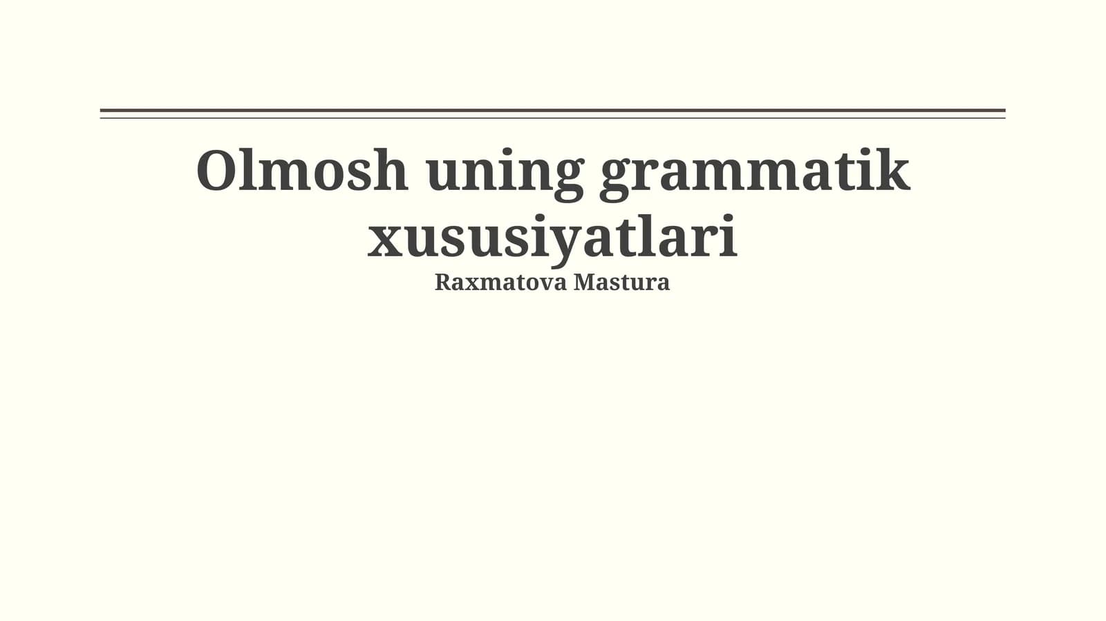 Olmosh uning grammatik xususiyatlari