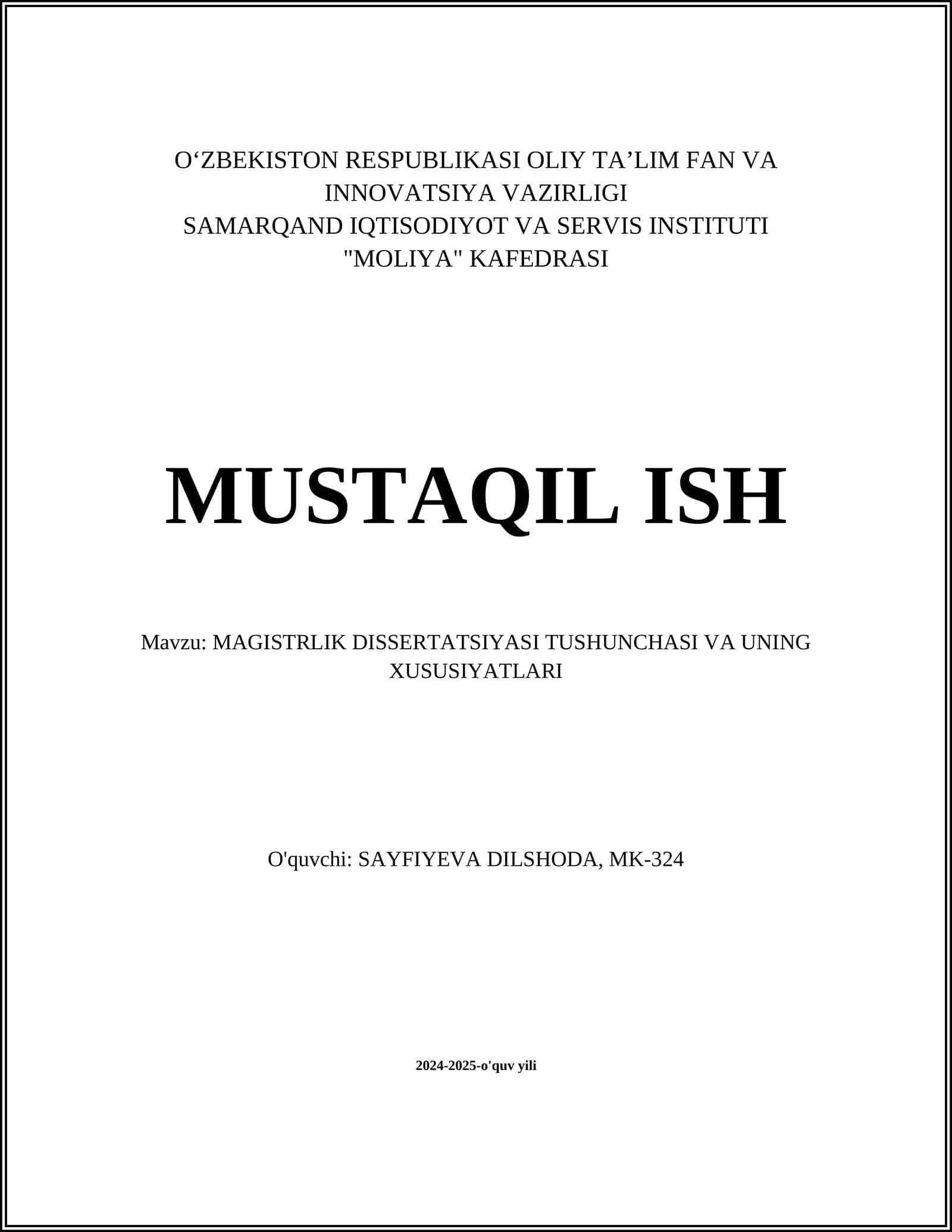MAGISTRLIK DISSERTATSIYASI TUSHUNCHASI VA UNING XUSUSIYATLARI