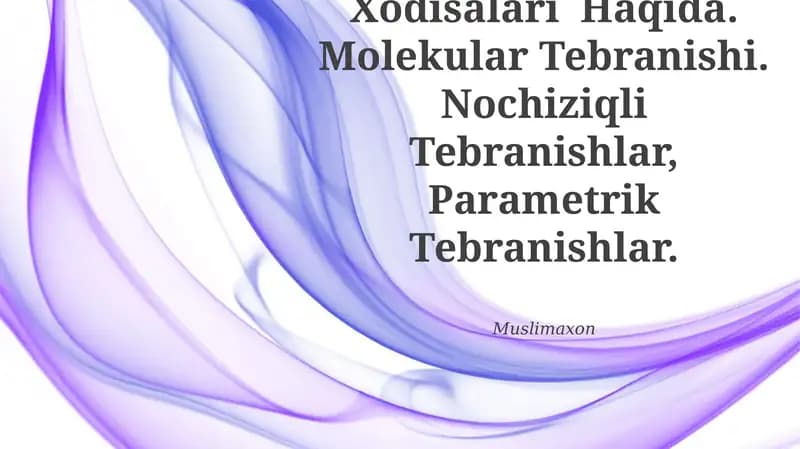 Tabiatdagi To'Lqin Xodisalari Haqida