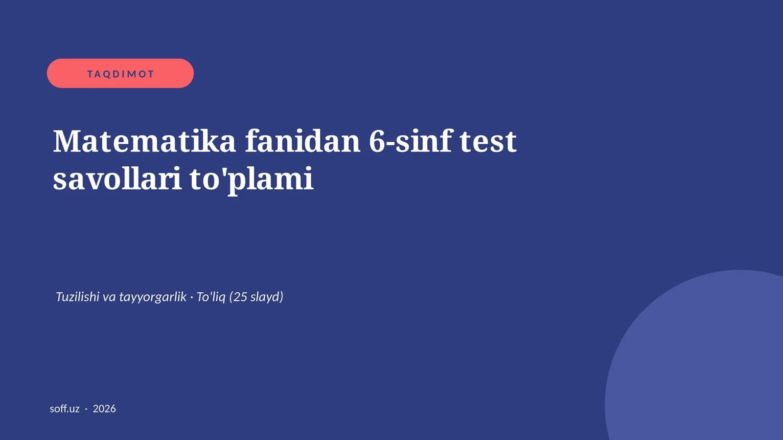 Matematika fanidan 6-sinf test savollari to'plami