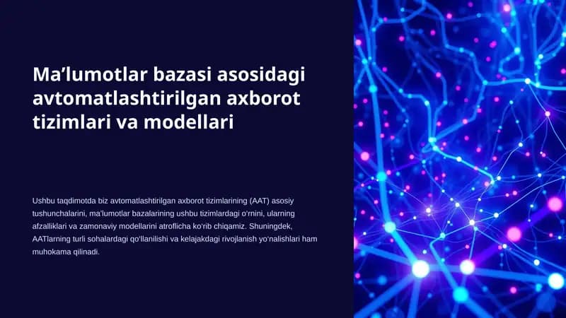Malumotlar bazasi asosidagi Avtomatlashtirilgan axborot tizimlari
