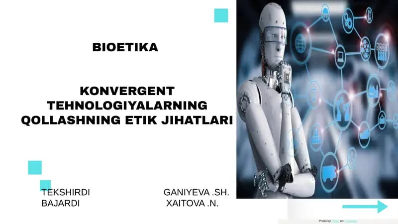 BIOETIKA KONVERGENT TEHNOLOGIYALARNING QOLLASHNING ETIK JIHATLARI