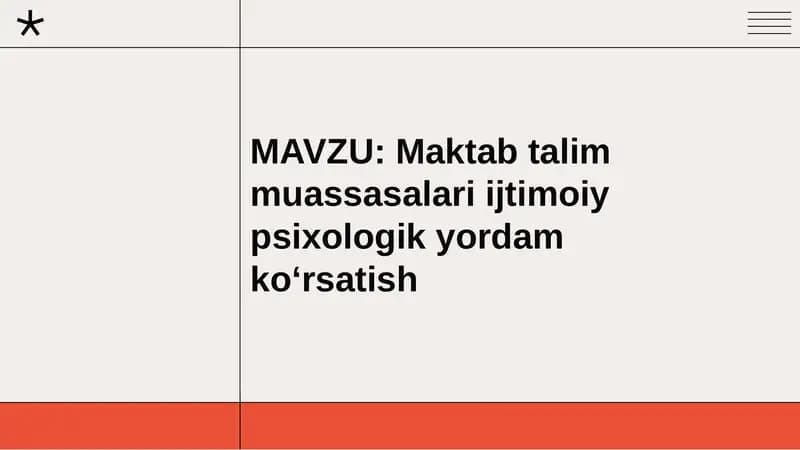 Maktab talim muassasalari ijtimoiy psixologik yordam koʻrsatish