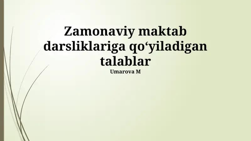 Zamonaviy Maktab Darsliklari Uchun Talablar