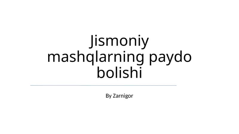 Jismoniy mashqlarning paydo bolishi